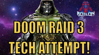 REALLY F'IN HARD! Bionic Avengers REQUIRED Doom Raid 3 Tech Attempts! MARVEL Strike Force