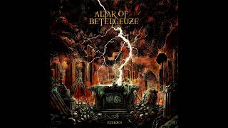 Altar of Betelgeuze - Echoes (2024, Full Album)