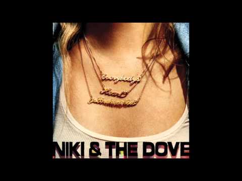 Niki & The Dove — Niki & The Dove - Sister Brother Mother Father (Bonus Track)