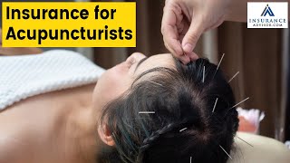 Insurance for Acupuncturists | InsuranceAdvisor.com | #acupuncturist