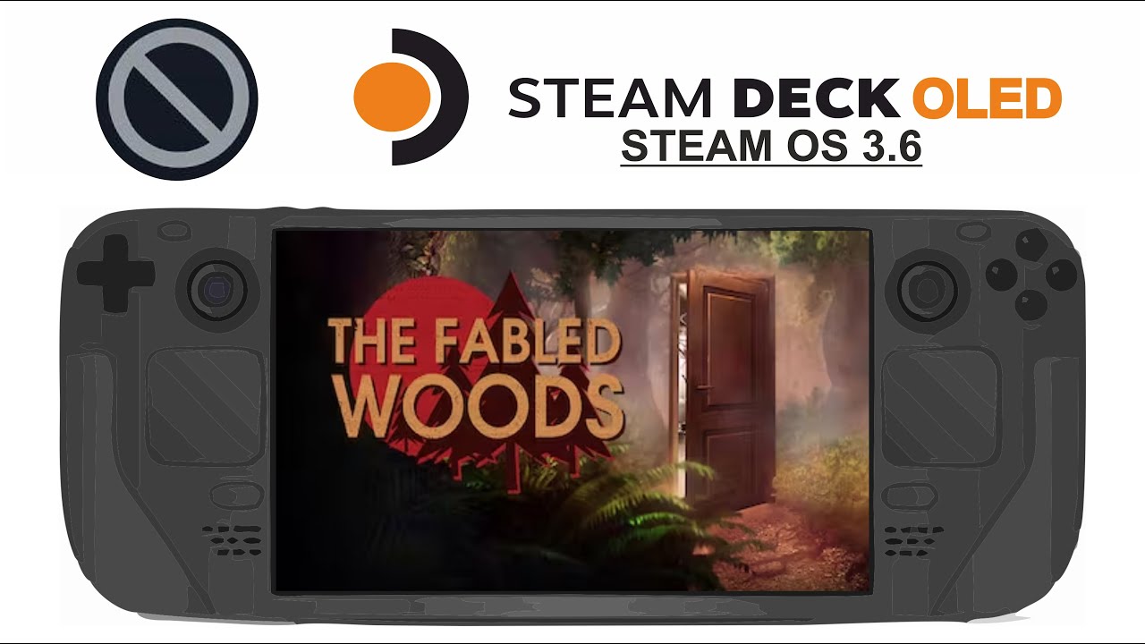 The Fabled Woods (UE5) on Steam Deck OLED with Steam OS 3.6