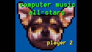 Computer Music All-stars - Player 2