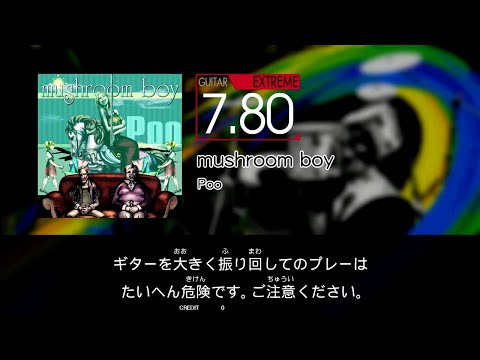 【GITADORA】 mushroom boy [Extreme-G]