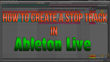 How to Create A Stop Track in Ableton (ENGLISH)