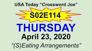 S02E114 USA Today Crossword "(S)Eating Arrangements" April 23, 2020