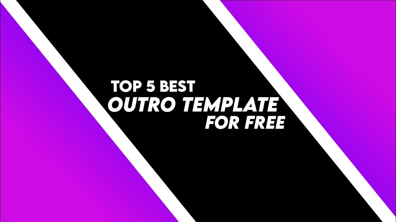 Top 5 Best YouTube End screen & outro template Free download (Non copyright)