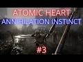 Прохождение Atomic Heart: Инстинкт истребления (2023) ★ ENG SOUND + RUS SUB ★ Часть 3 (Финал)