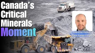 Canada’s Critical Minerals Moment: Time to Build