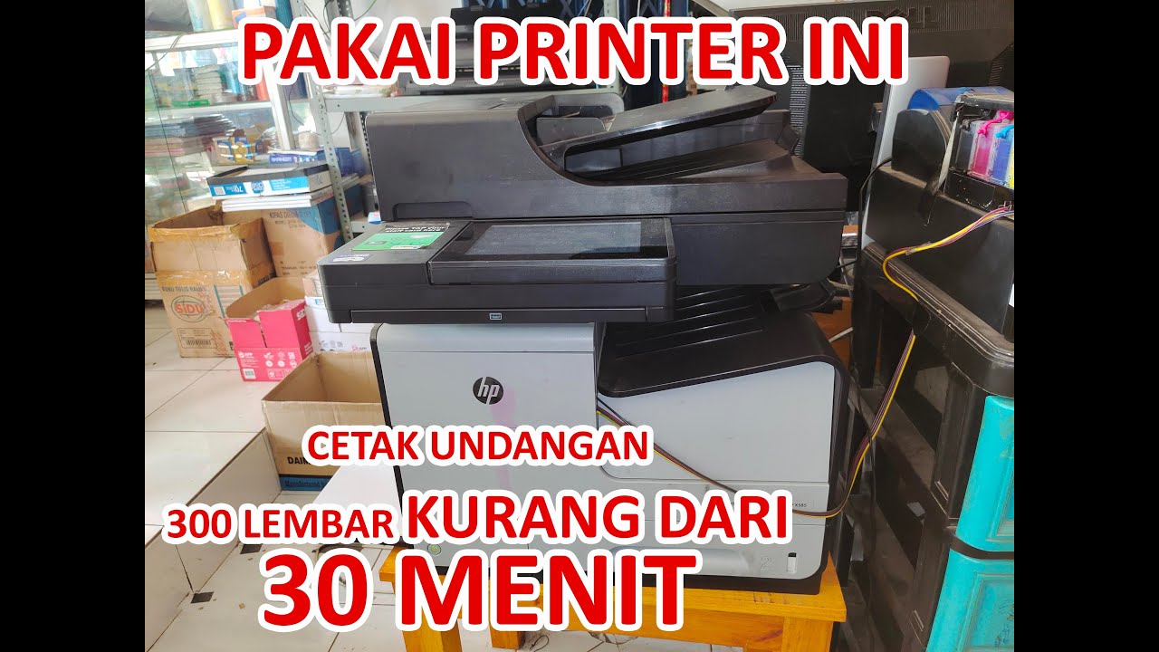Cetak Undangan Pakai Printer HP Pagewide MFP X585 YouTube