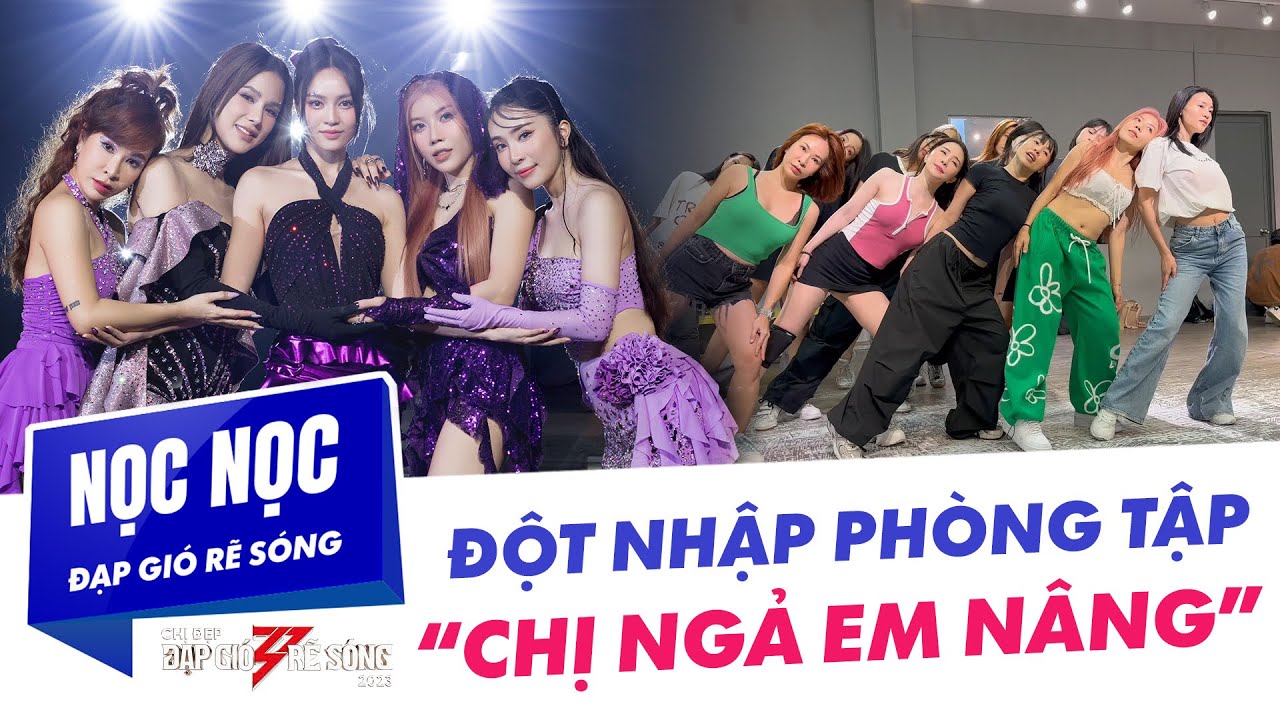 Đăng sau phòng tập  “Chị ngả em nâng” || Nọc Nọc đạp gió rẽ sóng