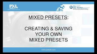 Dg Foto Smart: Create, Save & Modify a Mixed Presets Full Video screenshot 4
