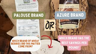 Comparing Azure Standard and Palouse Brands of Wheat Berries