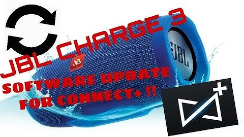 JBL CHARGE 3- SOFTWARE UPDATE?!