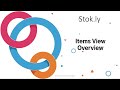 Stok.ly Items Overview
