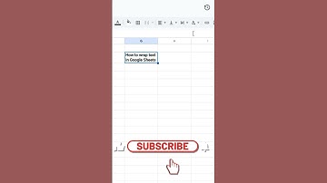 How to wrap text in Google Sheets