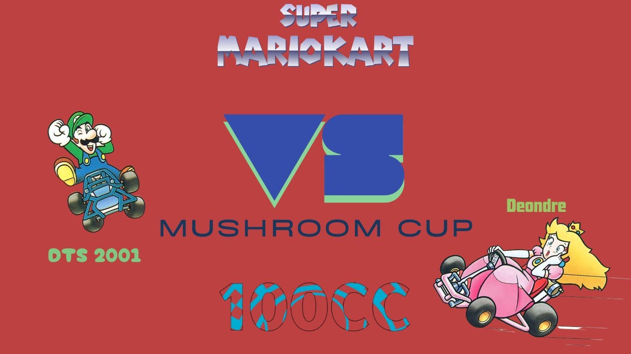 Super Mario Kart Mushroom Cup 100CC Luigi (me) Vs Peach (