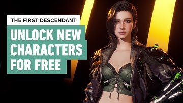 The First Descendant: How to Unlock New Characters for Free