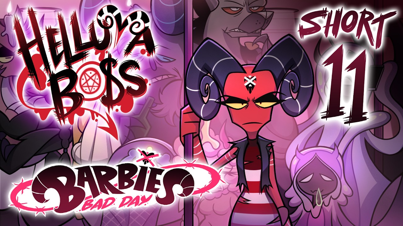 HELLUVA SHORTS 11 // BARBIE'S BAD DAY // HELLUVA BOSS