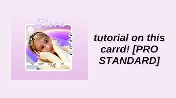 tutorial on this carrd! - © jjuniiy [PRO STANDARD]