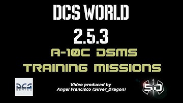 DCS World / A-10C DSMS Training