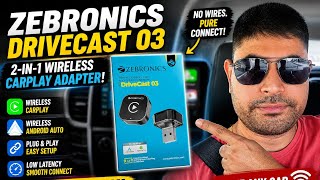 Zebronics DriveCast 03 | 2 in 1 Wireless Carplay Adapter.