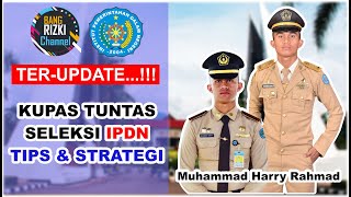 Tes Ipdn  Kupas Tuntas Seleksi U0026 Persiapan Menjadi Praja Ipdn