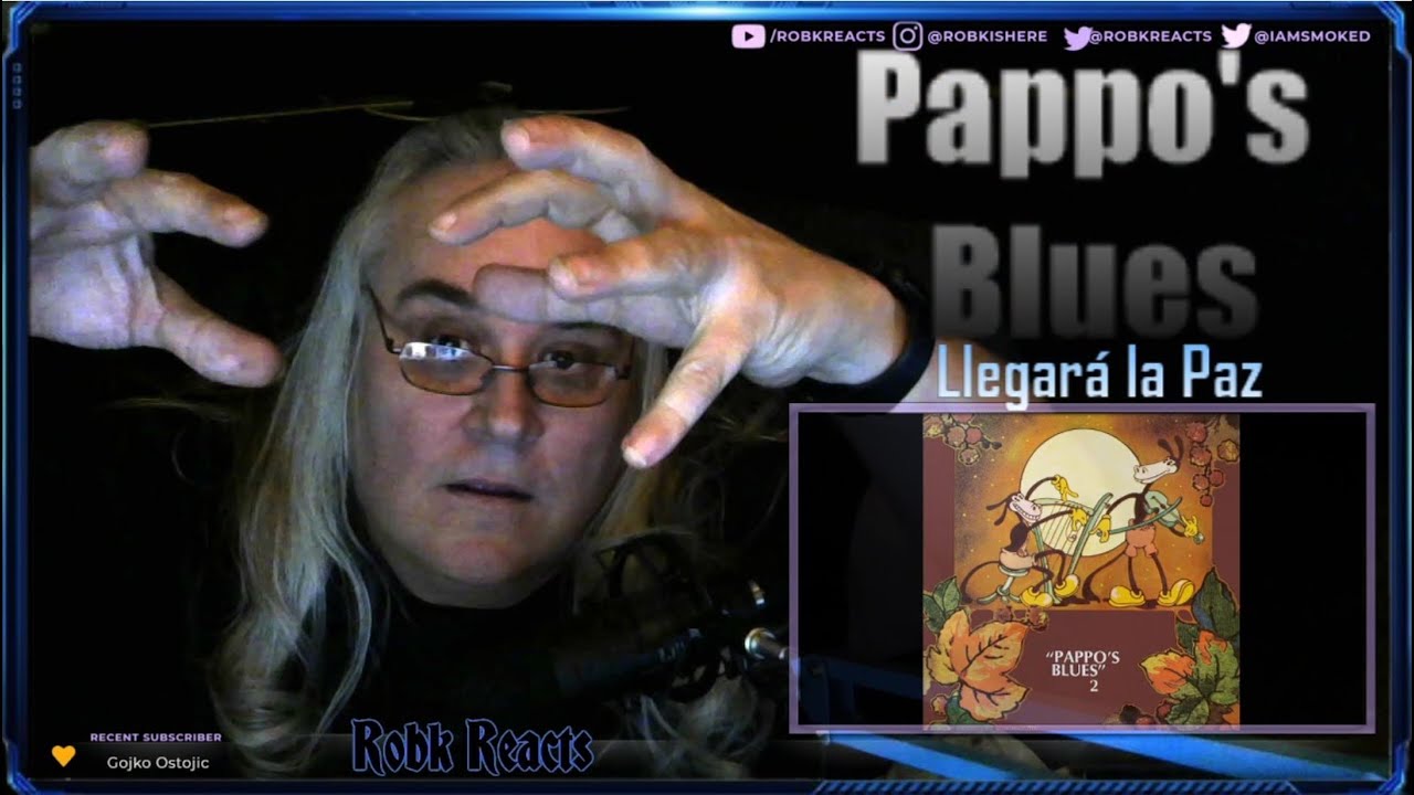 Pappo's Blues - First Time Hearing - Llegará la Paz - Requested Reaction