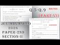 Problems From JEE Adv 2026 | Q5-Q9 | Paper-2nd | Part-6 | #maths #iitjee #jeeadvanced #jeemains