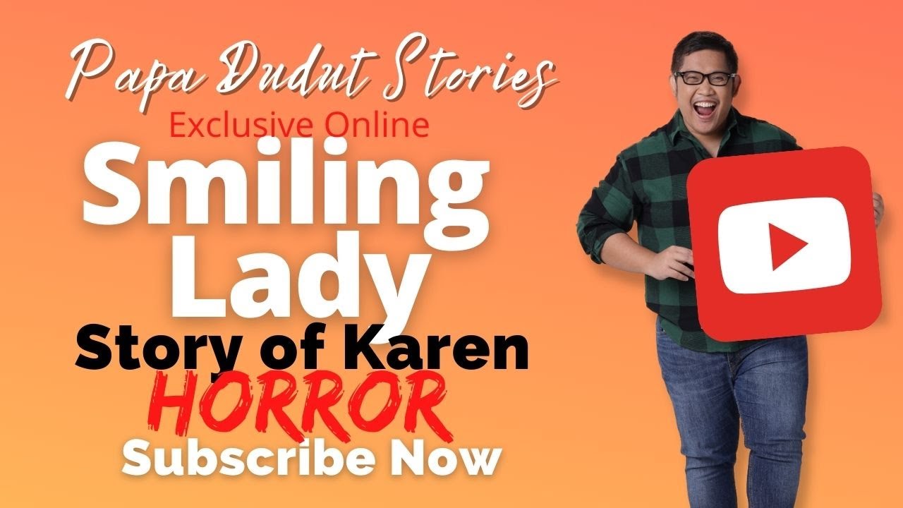KAREN | PAPA DUDUT STORIES HORROR