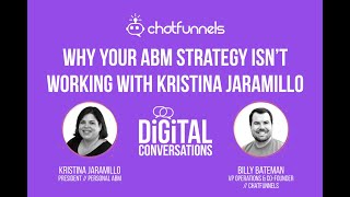 Why your ABM Strategy Isn’t Working with Kristina Jaramillo