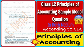 Class 12 Principles of Accounting Model Question Full Solution in both medium According to CDC 2079