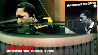 John Coltrane / Part III - Pursuance / Part IV - Psalm [Vinyl Source]