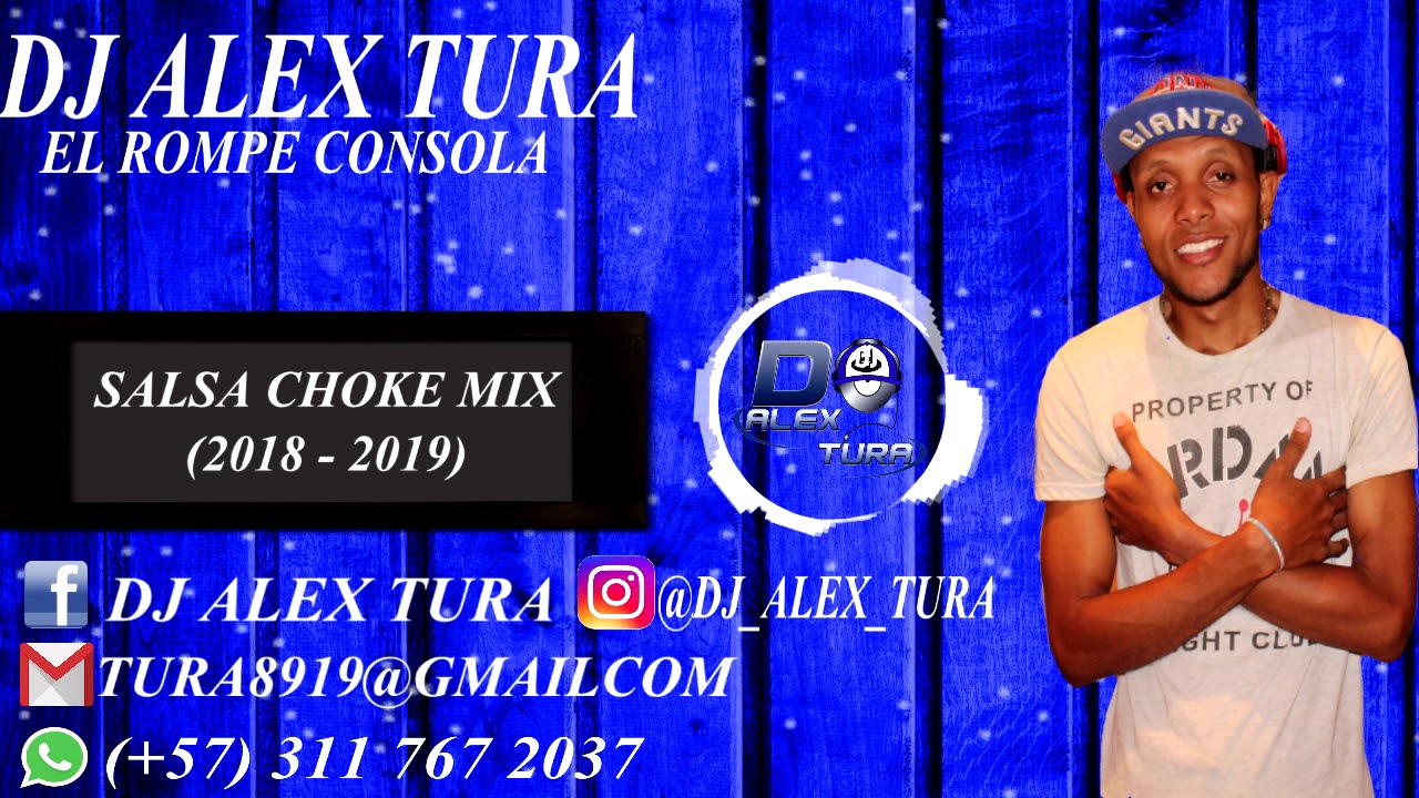 Salsa Choke Mix (2018 - 2019) - Dj Alex Tura