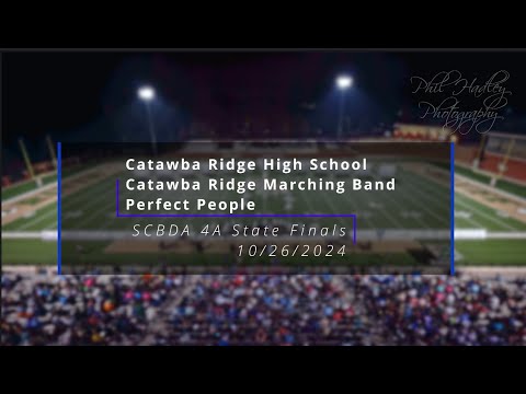 Catawba Ridge High School - Catawba Ridge Marching Band - Perfect People