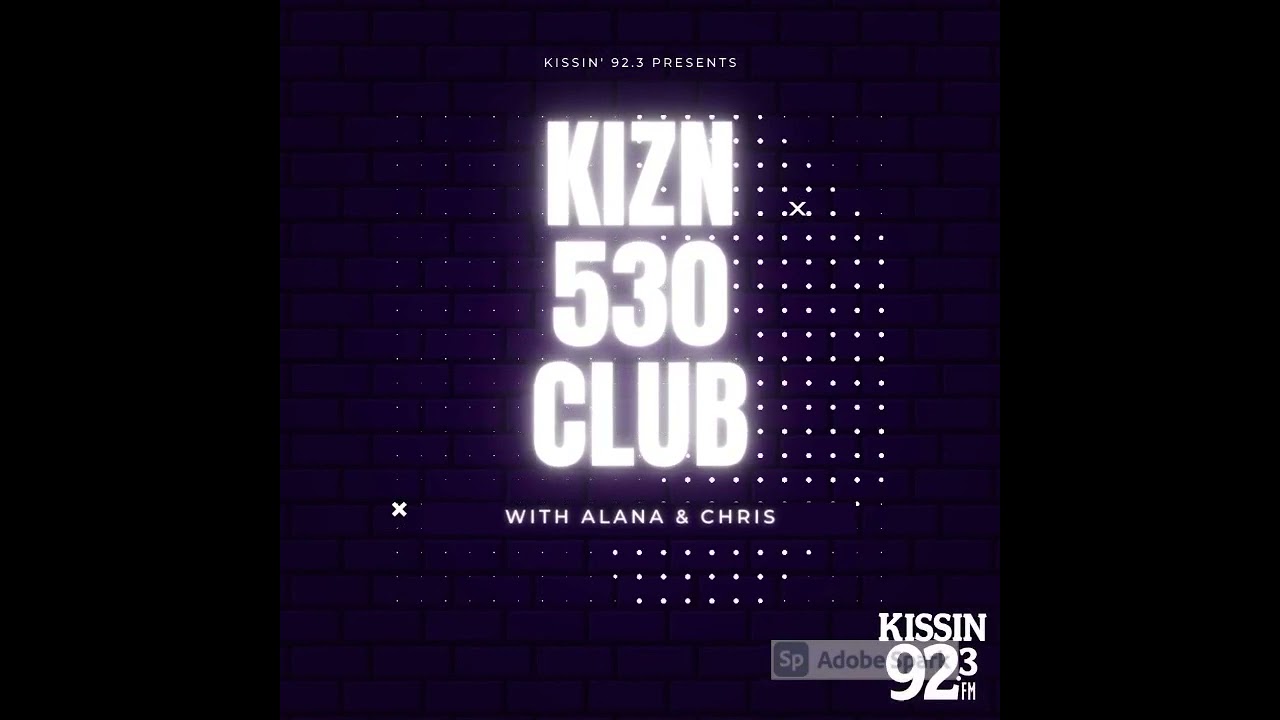 KIZN 530 CLUB - April 9, 2021