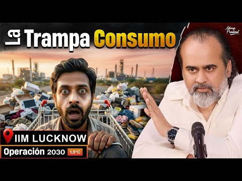 Cómo las corporaciones convierten su vida en una máquina de consumo|| Acharya Prashant