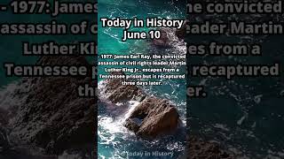 June 10th in History