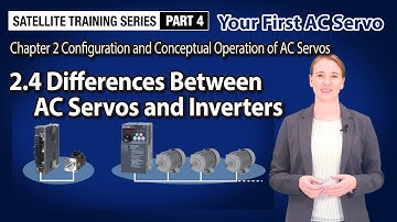 2.4 Differences Between AC Servos and Inverters〈Your First AC Servo (6/14)〉