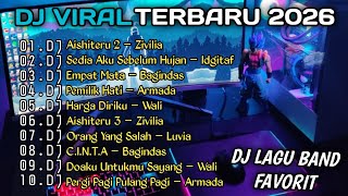 Download Lagu DJ VIRAL TERBARU 2026 🔥 KUMPULAN DJ BAND FAVORIT FULL BASS - AISHITERU, ARMADA, BAGINDAS, WALI MP3