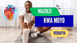 Afya Ya Moyo Mazoezi Haya Ni Mazuri Kwa Afya Ya Moyo Na Mishipa Ya Damu
