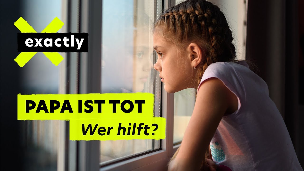 Unsichtbare Wunden – Wie Kinder trauern | Doku | exactly