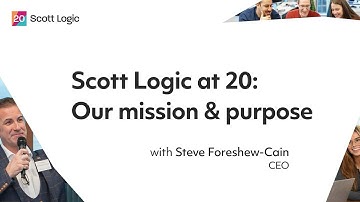 Scott Logic at 20: Our mission & purpose // Steve Foreshew-Cain