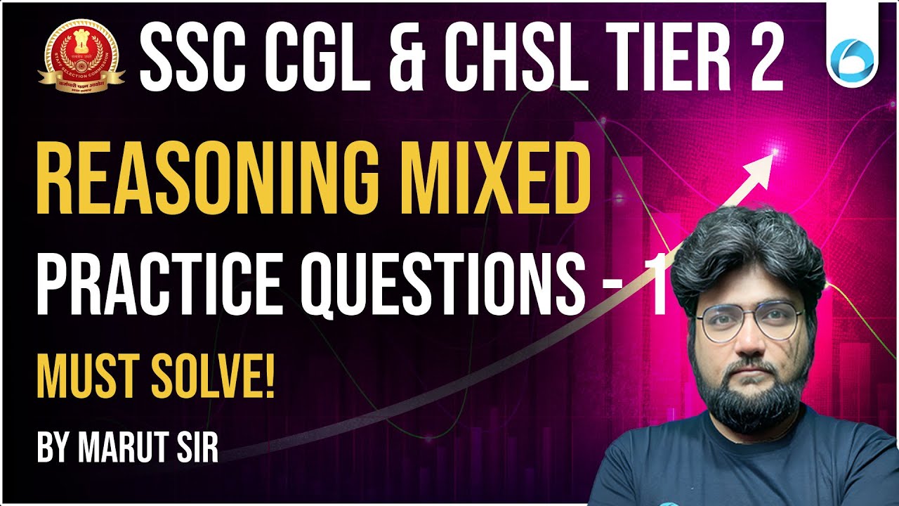 SSC CGL CHSL MTS Reasoning Mixed Practice 2025-26 | Must Solve Questions Part 1 | Oliveboard