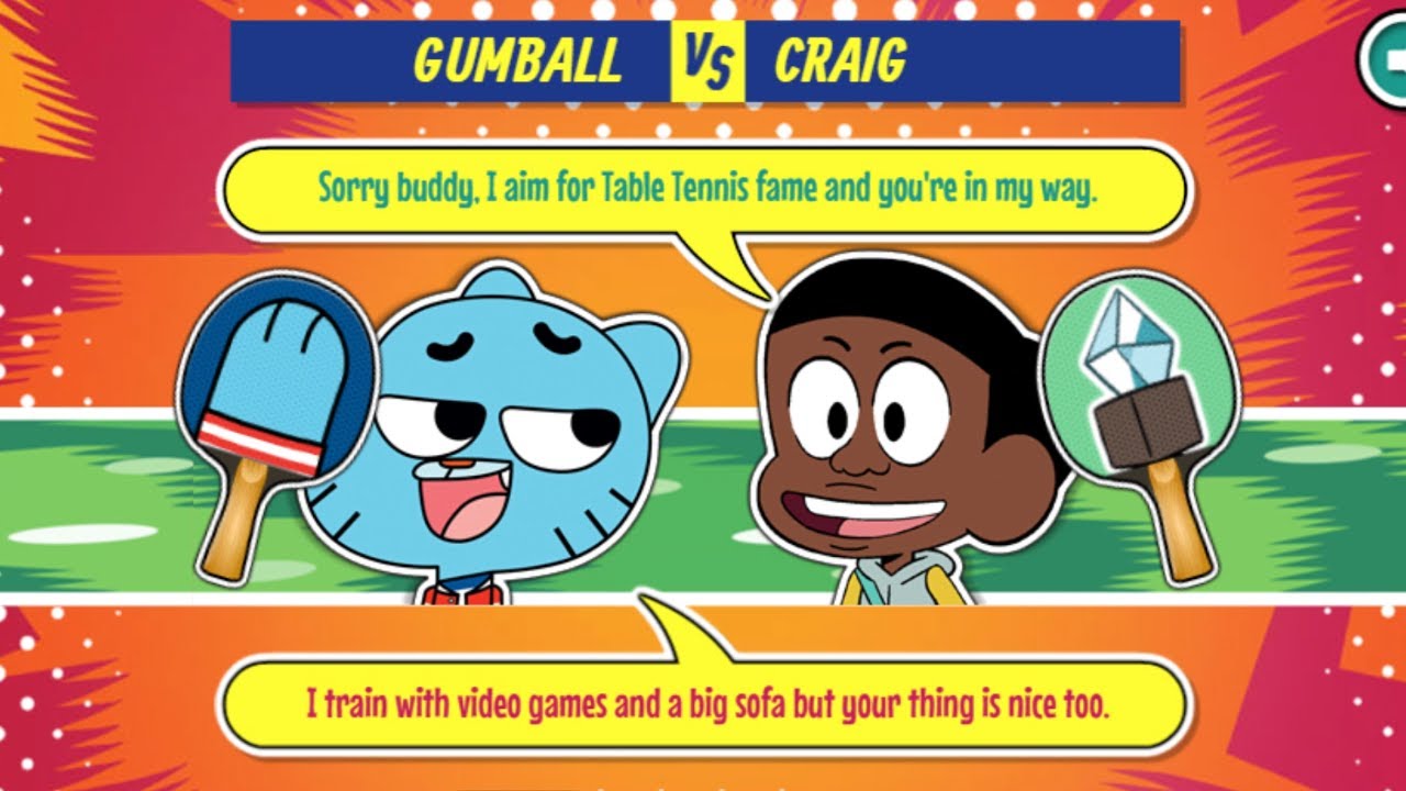 The Amazing World of Gumball Table Tennis Tournament Gumball Takes