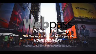 Webpass Pickup Delivery