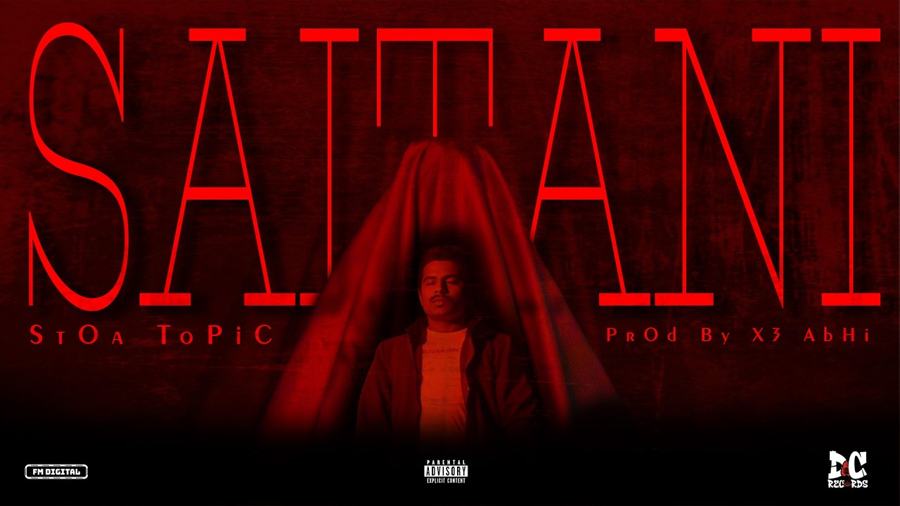 SAITAANI | STOA TOPIC | Prod by - X3 Abhi | (Official Music Video)