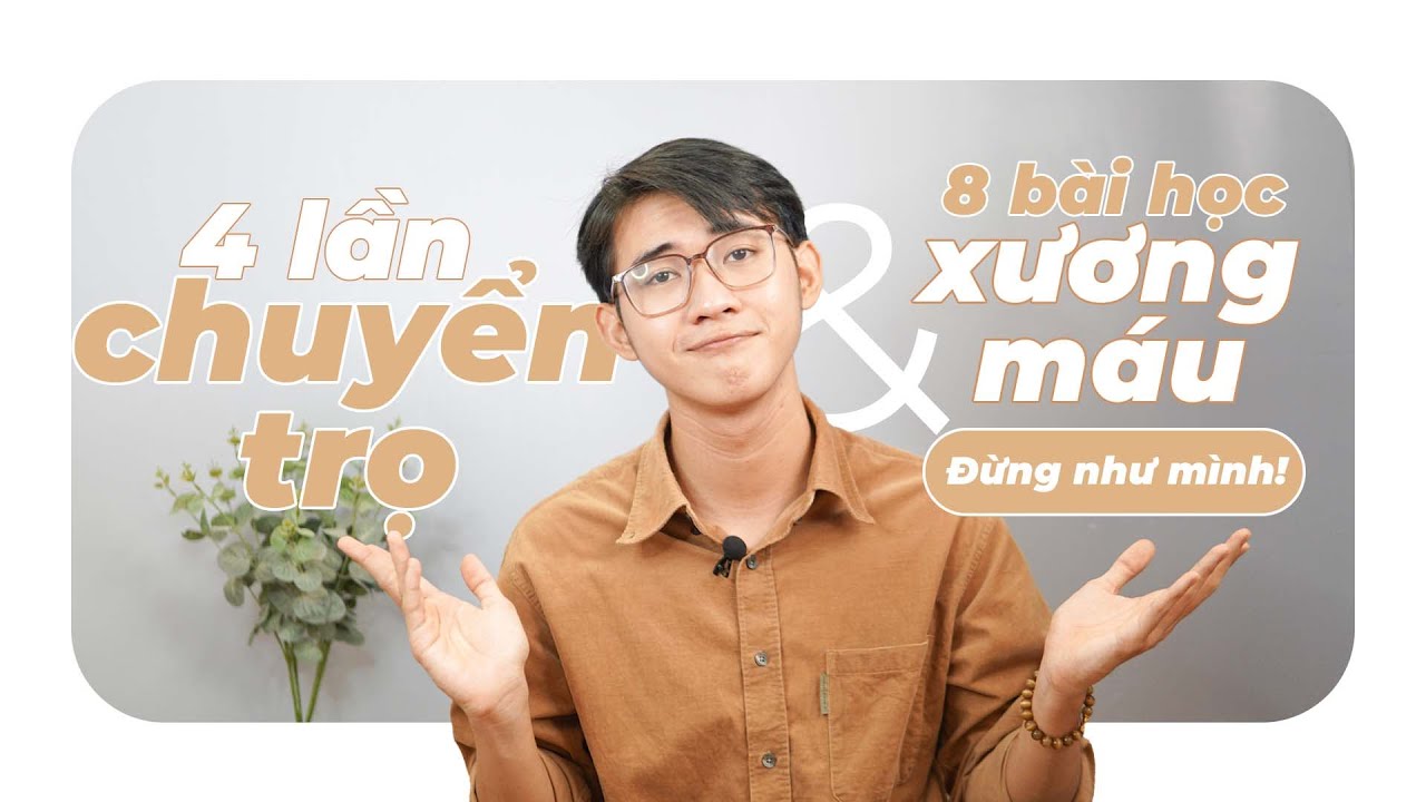 8 BÀI HỌC TÌM TRỌ sau 4 LẦN CHUYỂN TRỌ của mình | An is here