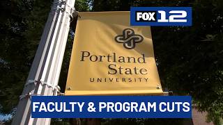 PSU to eliminate 36 faculty positions, 2 departments amid $35 million budget crisis