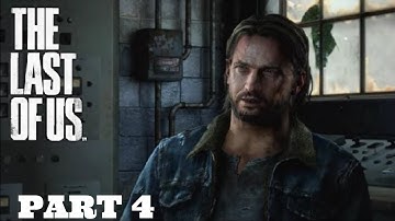 The Last of Us | Casual Playthrough on Hard Mode | Part 4