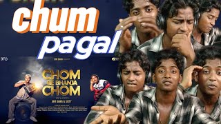 CHOM RE BHANJA CHOM ll REACTION VIDEO ll JRM BAWA x SIXTY ll ODOG ll 